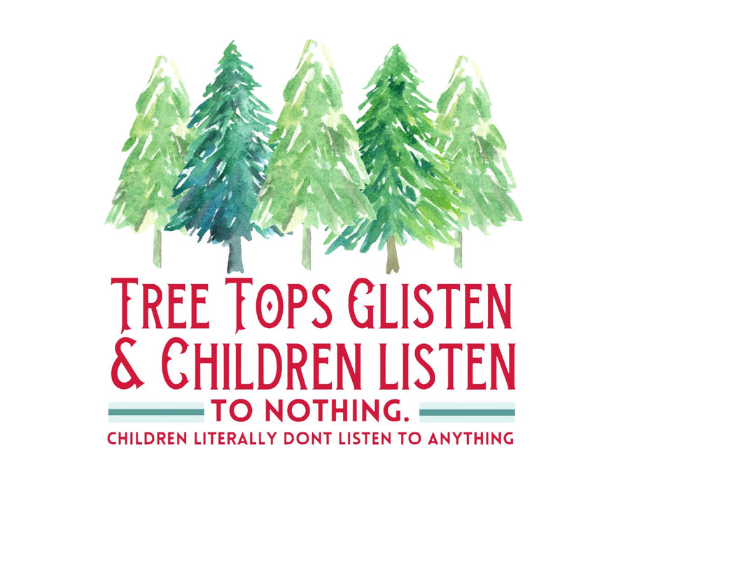 Tree tops glisten DTF - Glitz ‘N’ Glam