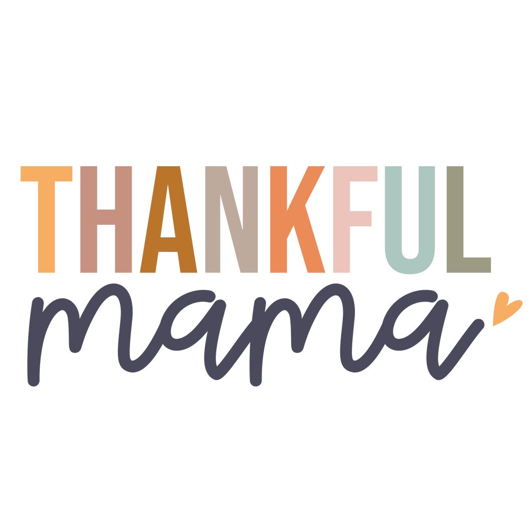 Thankful mama - Glitz ‘N’ Glam