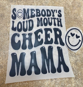 Loud mouth cheer mama - Glitz ‘N’ Glam